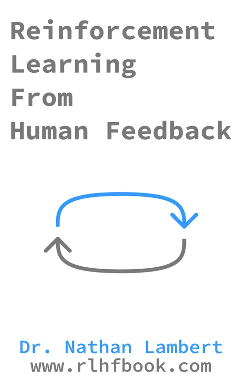 Cover of Reinforcement Learning from Human Feedback