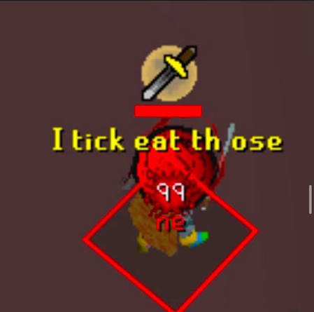 RuneScape combat screenshot with the overhead message “I tick eat those” and a 99 damage hit.